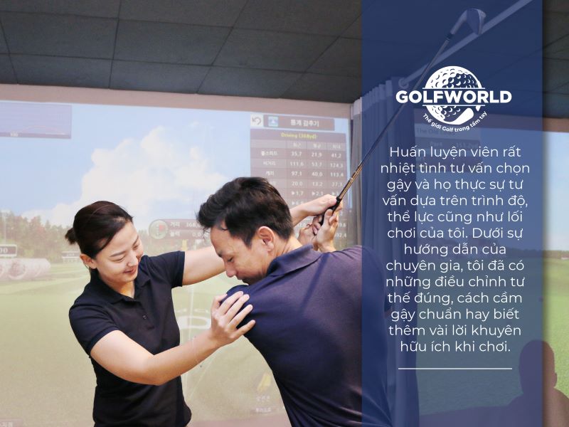 Mua gậy tại GolfWorld, golfer được tư vấn trực tiếp bởi huấn luyện viên