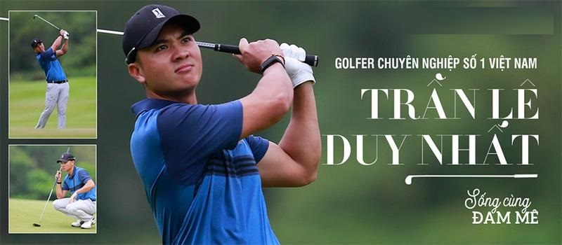 Tay golf số 1 Việt Nam là golfer Trần Lê Duy Nhất