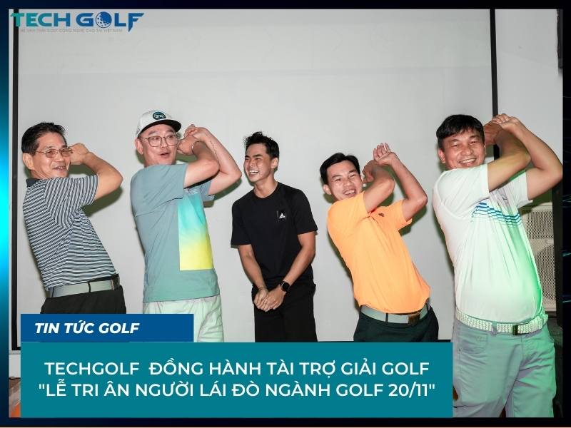 Giải Golf "LỄ TRI ÂN NGƯỜI LÁI ĐÒ NGÀNH GOLF 20/11" 2021