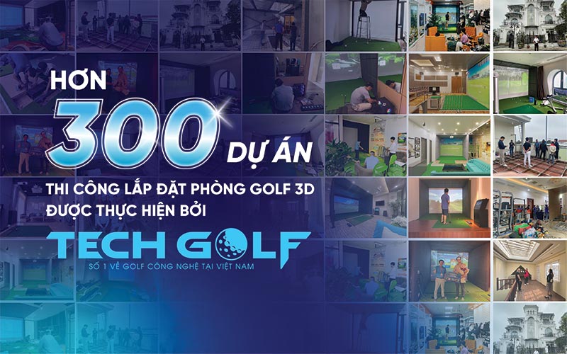 TechGolf đã lắp đặt thành công nhiều dự án phòng golf 3D trên cả nước