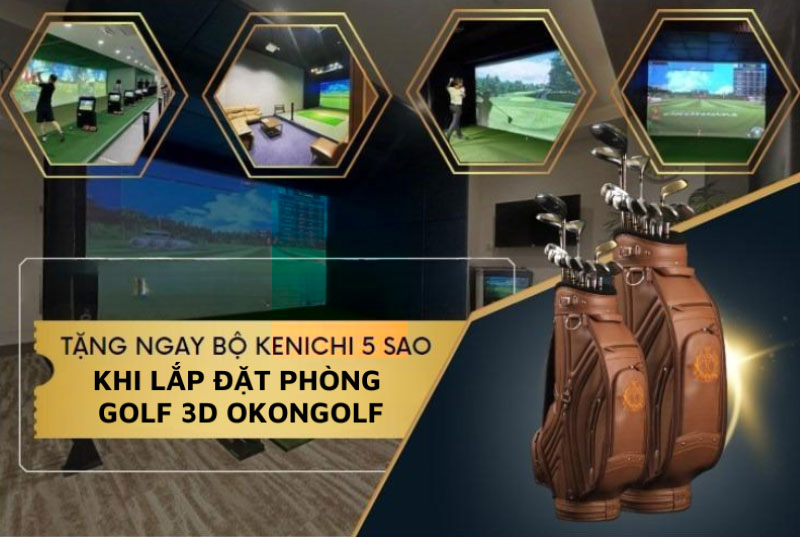 Tưng bừng đón Black Friday, Techgolf chơi lớn tặng full set Kenichi 5 sao khi khách hàng lắp phòng Okongolf