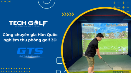 Techgolf nghiệm thu phòng golf 3D GTS tại Đồng Nai