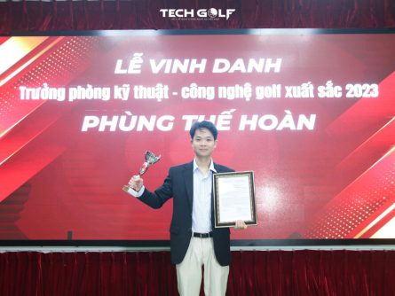 Techgolf vinh danh Trưởng phòng kỹ thuật Phùng Thế Hoàn