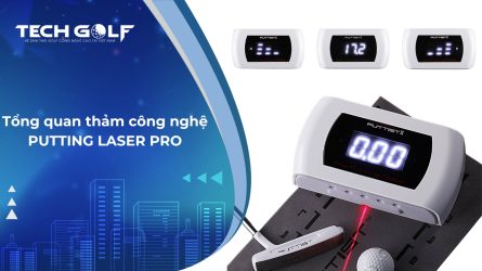 Tổng quan thảm tập putt công nghệ Putting Laser Pro